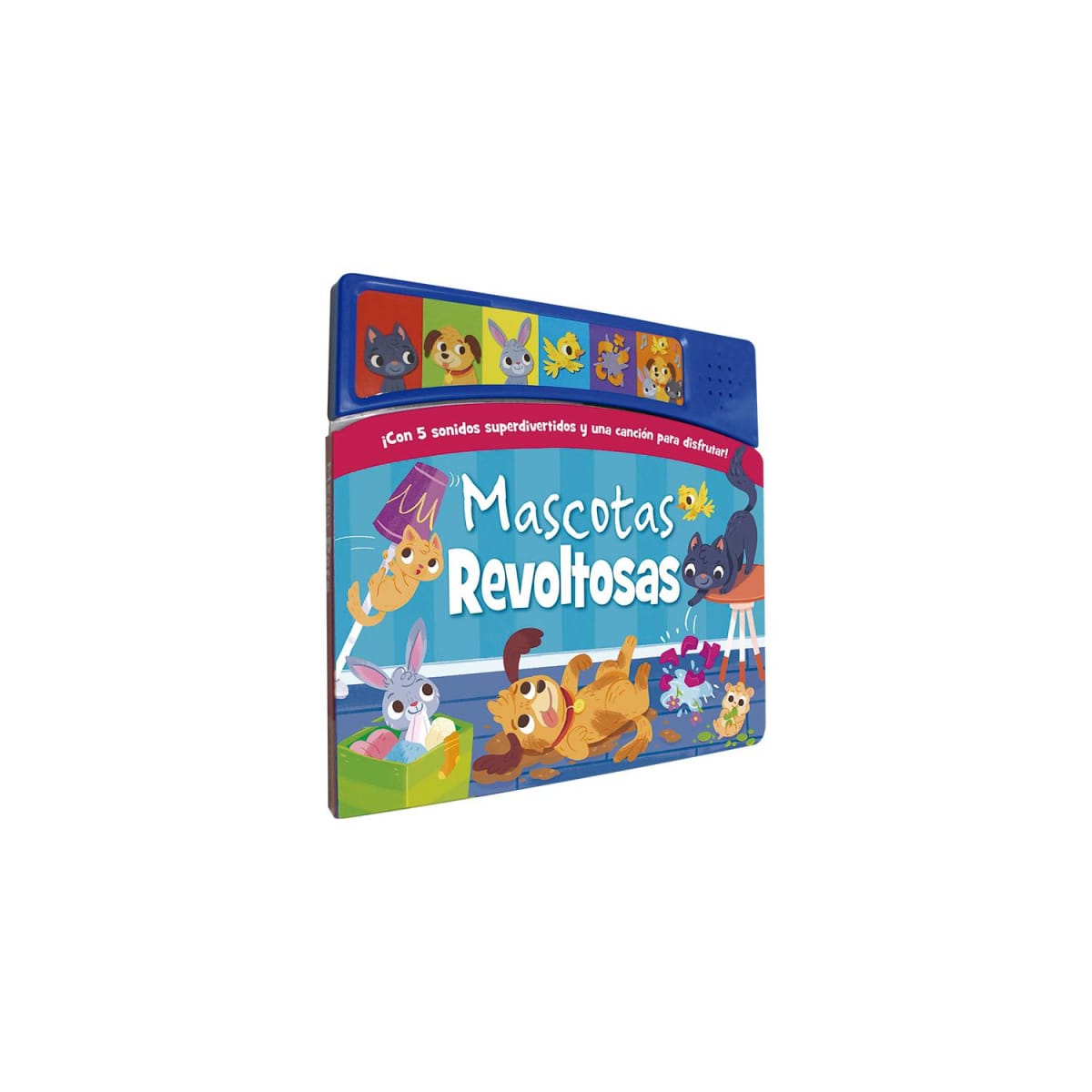 SONIDOS ALEGRES - MASCOTAS REVOLTOSAS1