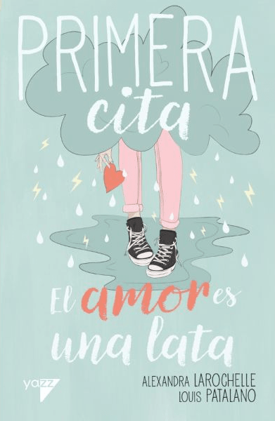 PRIMERA CITA. EL AMOR ES UNA LATA1