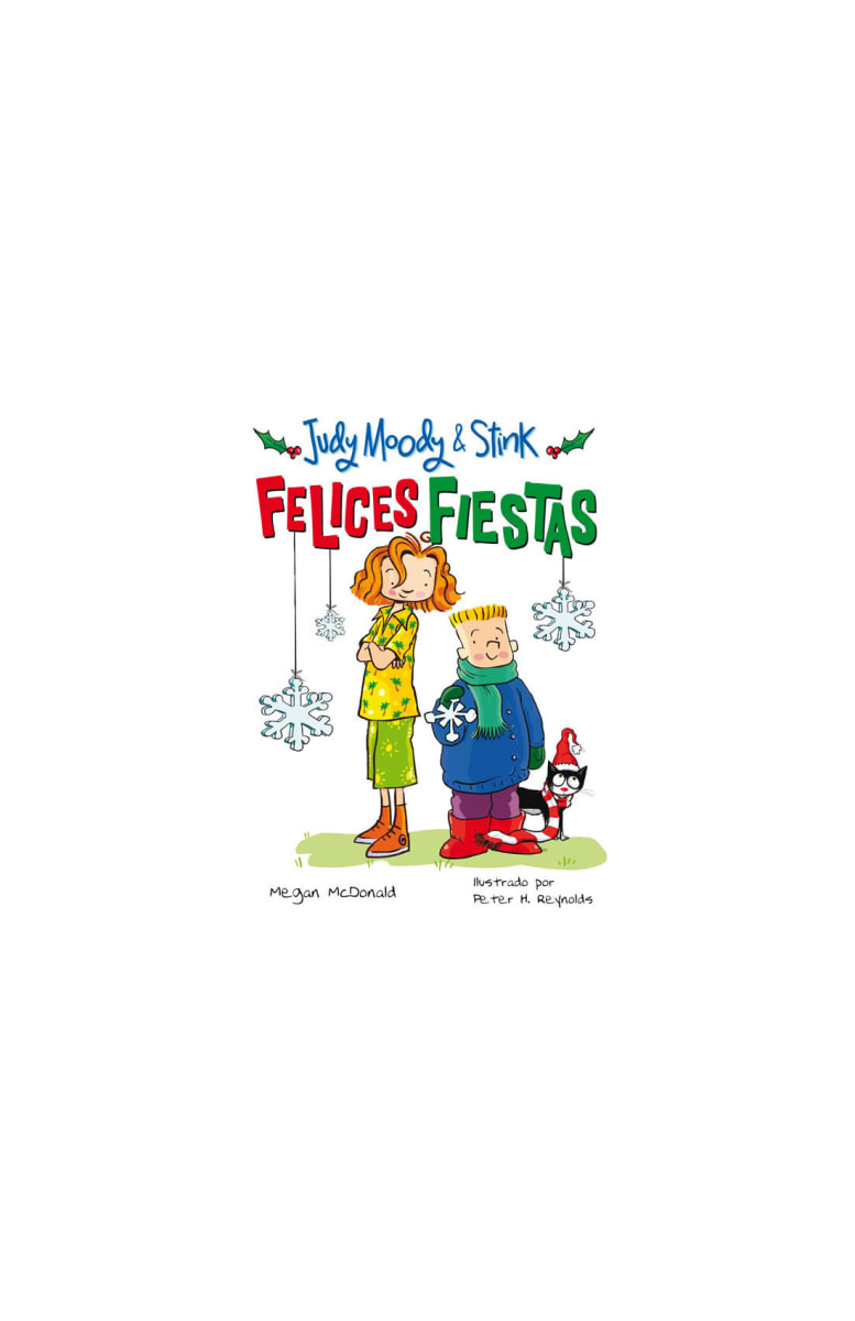JUDY MOODY Y STINK: ¡FELICES FIESTAS!1