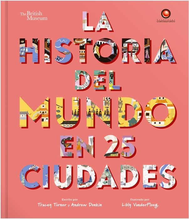 LA HISTORIA DEL MUNDO EN 25 CIUDADES1