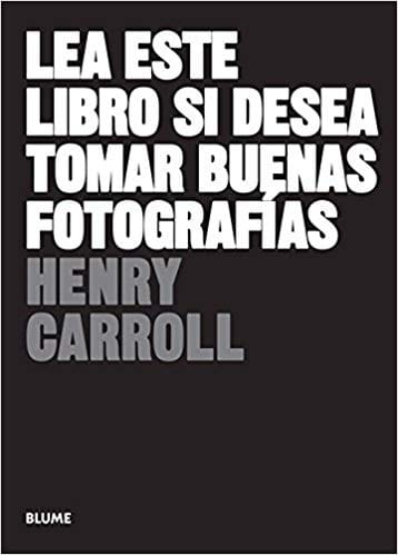LEA ESTE LIBRO SI DESEA TOMAR BUENAS FOTOGRAFÍAS1