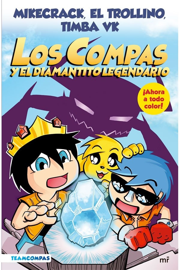 LOS COMPAS 1 Y EL DIAMANTITO LEGENDARIO1