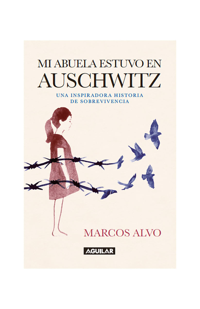 MI ABUELA ESTUVO EN AUSCHWITZ1