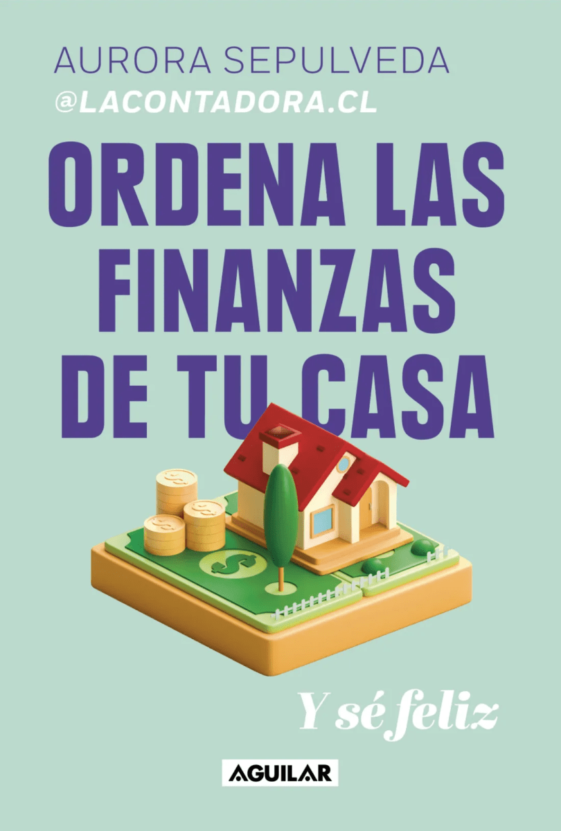 ORDENA LAS FINANZAS DE TU CASA Y SÉ FELIZ1