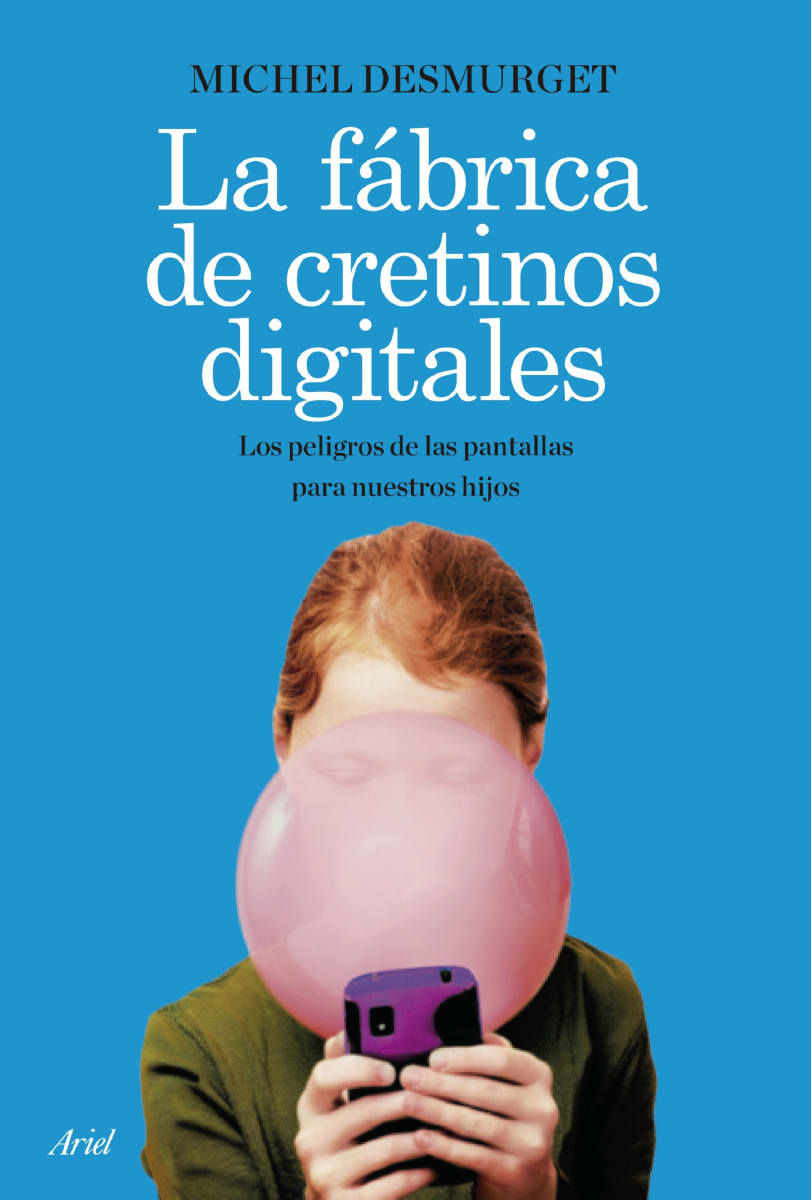 LA FÁBRICA DE CRETINOS DIGITALES1