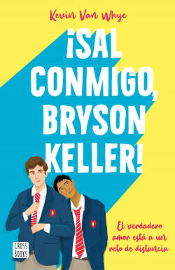 SAL CONMIGO BRYSON KELLER1
