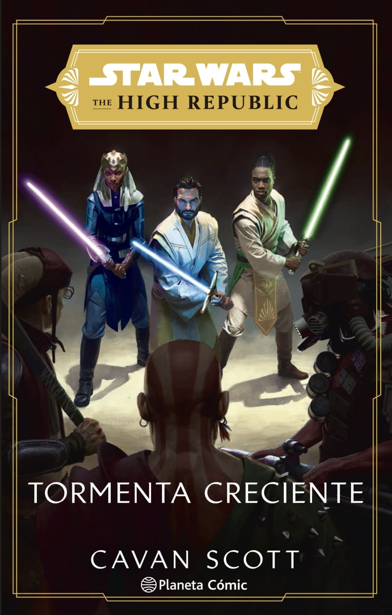 STAR WARS. THE HIGH REPUBLIC: TORMENTA CRECIENTE1