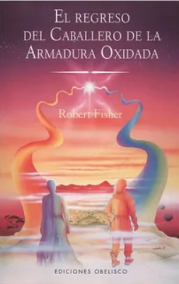 REGRESO DEL CABALLERO DE LA ARMADURA OXIDADA1