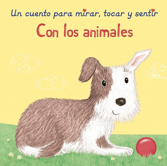 UN CUENTO PARA MIRAR, TOCAR Y SENTIR - CON LOS ANIMALES1