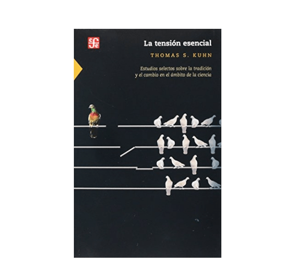 LA TENSIÓN ESENCIAL1