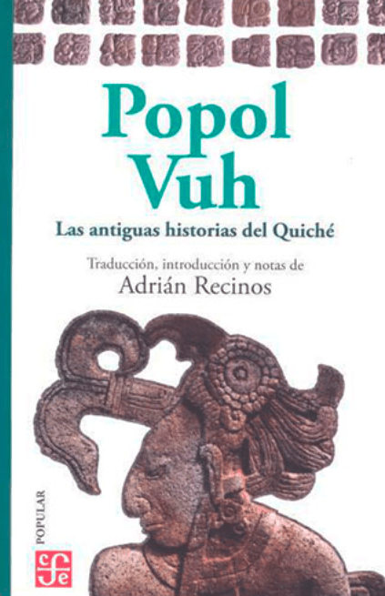 POPOL VUH. LAS ANTIGUAS HISTORIAS DEL QUICHÉ1