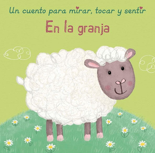 UN CUENTO PARA MIRAR, TOCAR Y SENTIR - EN LA GRANJA