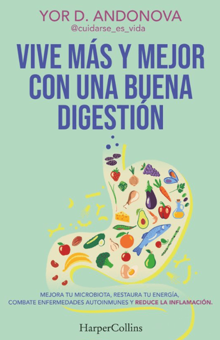 VIVE MÁS Y MEJOR CON UNA BUENA DIGESTIÓN1