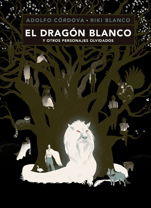 EL DRAGÓN BLANCO Y OTROS PERSONAJES OLVIDADOS1