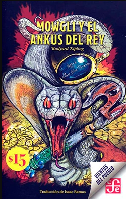 MOWGLI Y EL ANKUS DEL REY1