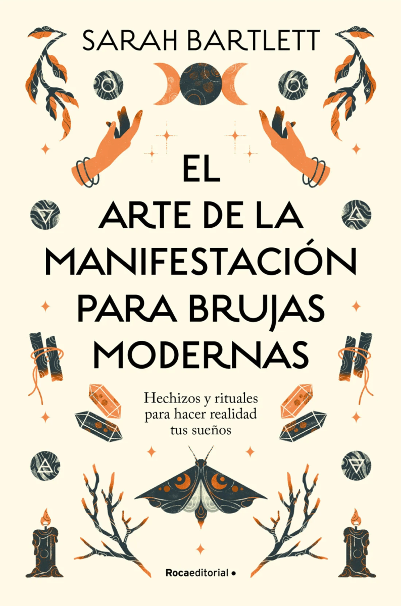 EL ARTE DE LA MANIFESTACIÓN PARA BRUJAS MODERNAS1