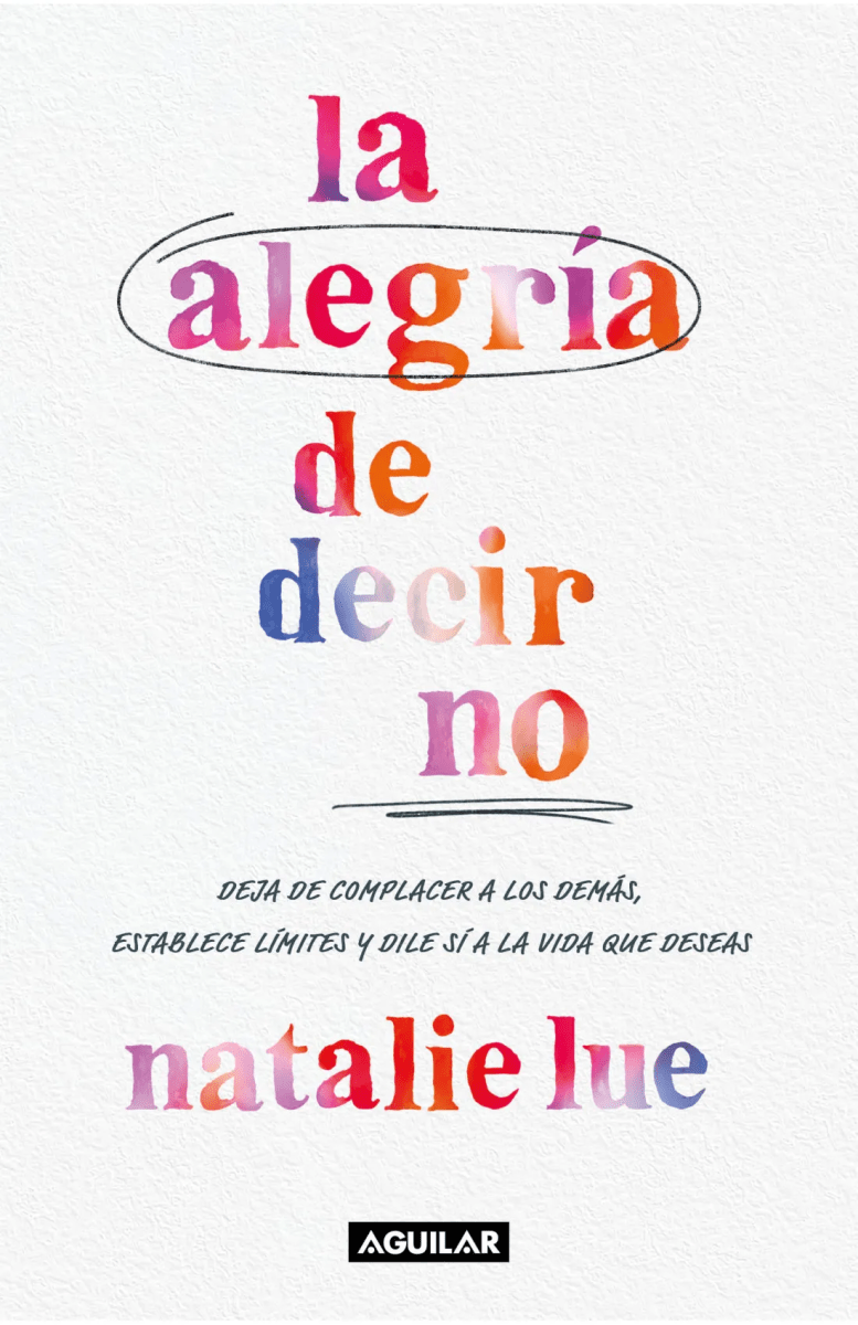 LA ALEGRÍA DE DECIR NO1