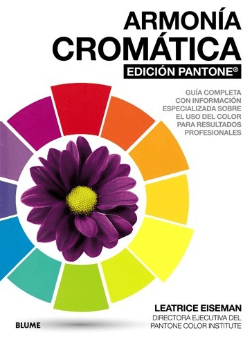 ARMONÍA CROMÁTICA. EDICIÓN PANTONE1