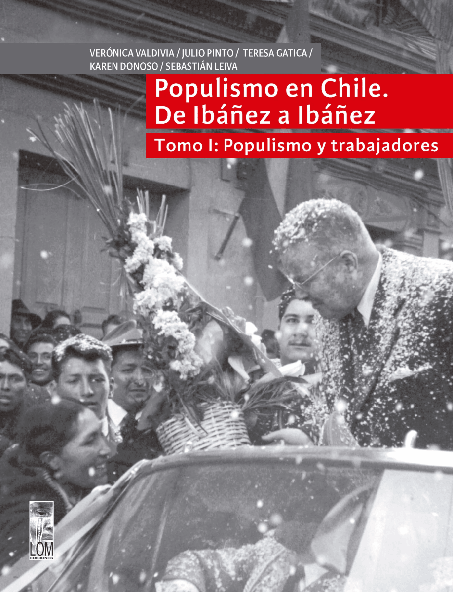 POPULISMO EN CHILE DE IBAÑEZ A IBAÑEZ TOMO 11