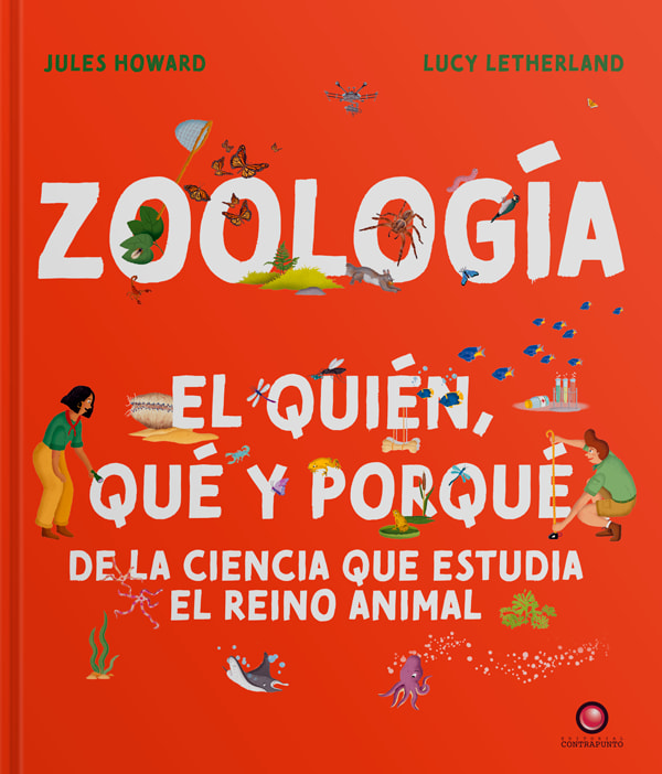 ZOOLOGIA. EL QUIEN, QUÉ Y POR QUÉ1