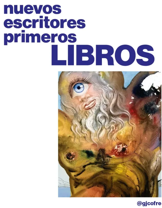 Nuevos escritores, primeros libros