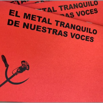 El metal tranquilo de nuestras voces