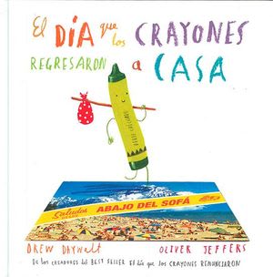 Día que los crayones regresaron a casa