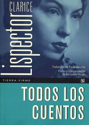 Todos los cuentos (Clarice Lispector)