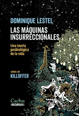 Las maquinas insurreacionales
