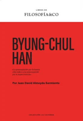 Byung-chul han (col. la caverna)