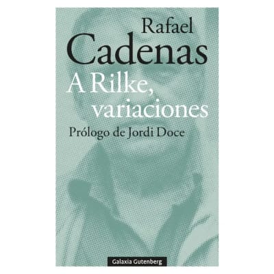 A Rilke, variaciones