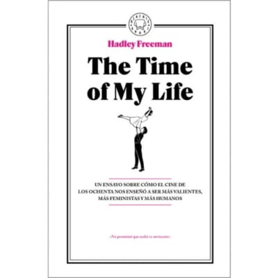 The time of my life
