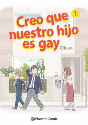 Creo que nuestro hijo es gay nº 01                