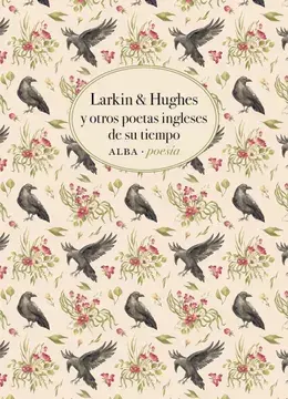 Larkin & Hughes y otros poetas ingleses de su tiempo