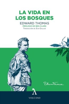 La vida en los bosques