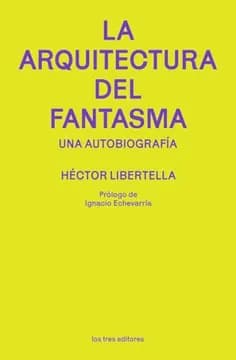 La arquitectura del fantasma