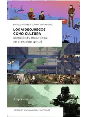 Los videojuegos como cultura