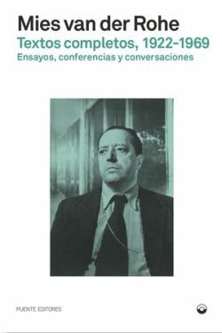 Textos completos 1922-1969: Ensayos, conferencias y conversaciones