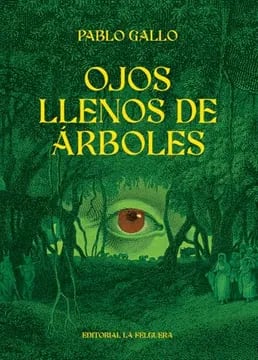 Ojos llenos de arboles