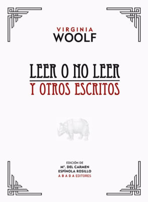 Leer o no leer y otros escritos 
