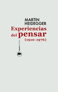 Experiencias del Pensar (1910-1976)