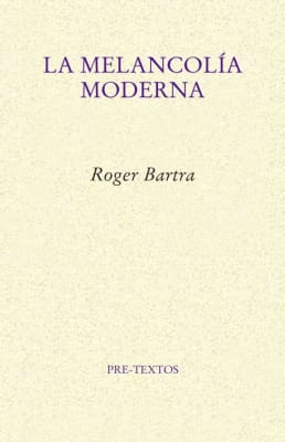 La melancolía moderna