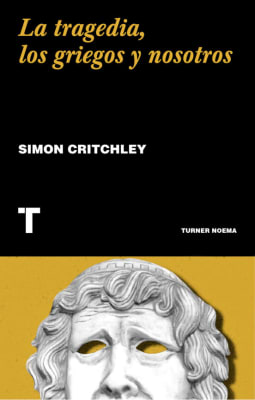La tragedia los griegos y nosotros