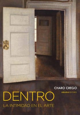Dentro. La intimidad en el arte