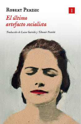 El último artefacto socialista