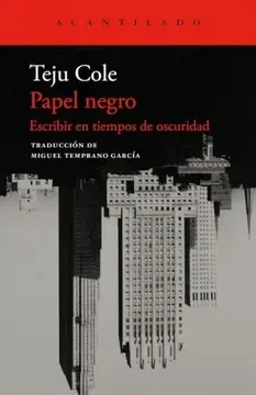 Papel negro. Escribir tiempos oscuros