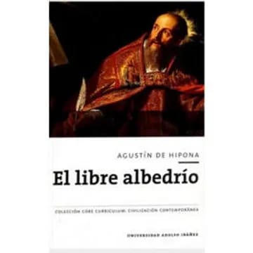 El libre albeldrio Libros I y II