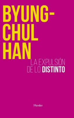 La expulsión de lo distinto 
