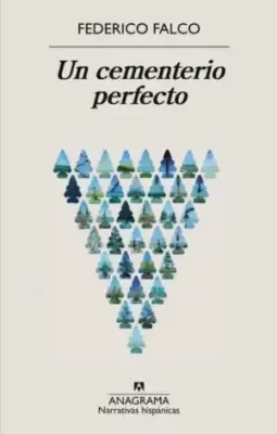 Un cementerio perfecto