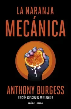 La naranja mecánica 60 aniversario